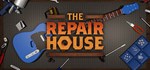 The Repair HouseАВТОДОСТАВКА Steam Россия