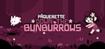 Paquerette Down the BunburrowsАВТОДОСТАВКА Steam