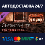 Chernobylite - Red Trees Pack DLCАВТОДОСТАВКА Steam