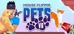 House Flipper Pets VRАВТОДОСТАВКА Steam Россия