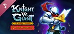 Knight vs Giant: The Broken Excalibur - Original Soundt