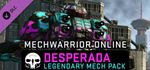 MechWarrior Online™ - Desparada Legendary Mech Pack