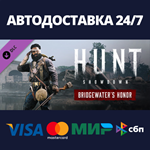 Hunt: Showdown - Bridgewater's Honor DLCSteam RU