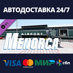 X-Plane 12 Add-on: Aerosoft - Airport Menorca DLC