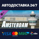 X-Plane 11 - Add-on: Aerosoft - Airport Amsterdam DLC