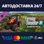 Farming Simulator 22 - Kubota Pack DLCSteam RU