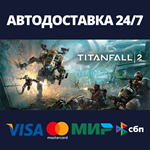 Titanfall® 2: Ultimate EditionАВТОДОСТАВКА Steam