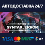 PAYDAY 3: Chapter 1 - Syntax Error DLCRU/BY/KZ/UA