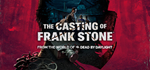 The Casting of Frank Stone Deluxe EditionRU/BY/KZ/UA