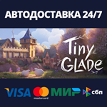 Tiny GladeАВТОДОСТАВКА Steam RU/BY/KZ/UA