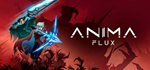 Anima FluxАВТОДОСТАВКА Steam RU/BY/KZ/UA