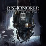Dishonored — Definitive Edition | Epic Games + Почта 