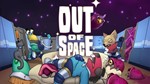 Out of Space  (Steam | RU+CIS)