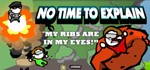 No Time to Explain Steam ключ (Steam key, Region free)