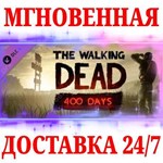 The Walking Dead: 400 Days DLC STEAMКЛЮЧРФ+МИР