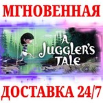 A Juggler's Tale STEAMКЛЮЧРФ+МИР + Бонус