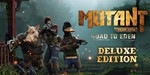 Mutant Year Zero: Road to Eden Deluxe Steam Ключ + 