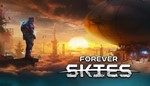 Forever Skies STEAM КЛЮЧ (PC) СНГ  (NO RU)