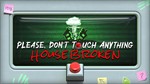 Please, Don't Touch Anything House Broken Oculus Gift