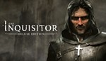 The Inquisitor Deluxe Edition STEAM КЛЮЧ РФ-Global+