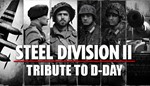 Steel Division 2 - Tribute to D-Day Pack STEAM КЛЮЧ