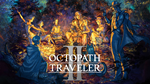 OCTOPATH TRAVELER II PS4＆PS5 PSN Турция