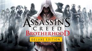 🔴Assassin's Creed: Brotherhood Deluxe Edition🔴