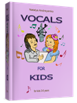 Vocals for kids