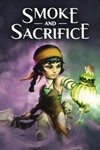 Smoke And Sacrifice (XBOX KEY) КЛЮЧ XBOX