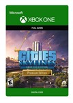 CITIES SKYLINES PREMIUM EDITION 2 XBOX КЛЮЧ