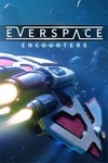 EVERSPACE - Encounters XBOX ONE X|S КЛЮЧ
