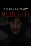 Allison's Diary: Rebirth XBOX ONE X|S КЛЮЧ