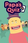 Papa's Quiz Xbox КЛЮЧ (X|S ONE)