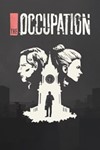 The Occupation Xbox КЛЮЧ (X|S ONE)