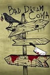 Bad Dream: Coma Xbox КЛЮЧ (X|S ONE)
