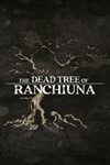 The Dead Tree of Ranchiuna XBOX ONE X|S КЛЮЧ