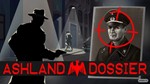 Ashland Dossier XBOX ONE X|S КЛЮЧ