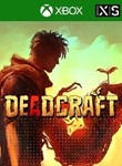 DEADCRAFT XBOX ONE X|S КЛЮЧ