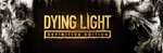 Dying Light: Definitive Edition XBOX ONE X|S КЛЮЧ