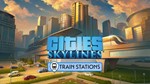 Cities: Skylines Train Stations XBOX КЛЮЧ