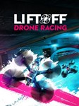 Liftoff: Drone Racing XBOX ONE/X/S ЦИФРОВОЙ КЛЮЧ 