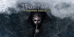 True Fear: Forsaken Souls Part 2 Xbox Активация
