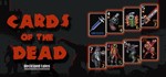 Cards of the Dead XBOX ONE X|S КЛЮЧ