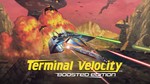 Terminal Velocity Boosted Edition XBOX ONE X|S КЛЮЧ