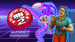 Punch Club 2: Fast Forward Xbox One & X|S Активация