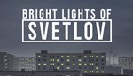 Bright Lights of Svetlov XBOX ONE X|S КЛЮЧ