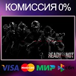 Ready or Not  STEAM•RU|KZ|UA 