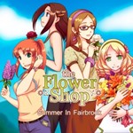 Flower Shop: Summer In Fairbrook XBOX [ Игровой Ключ]
