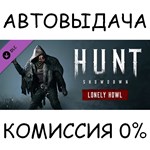 Hunt: Showdown - Lonely HowlSTEAM GIFT AUTORU/УКР/СНГ