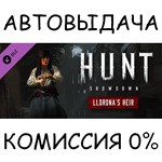 Hunt: Showdown - Llorona’s HeirSTEAM GIFT AUTORU/СНГ
